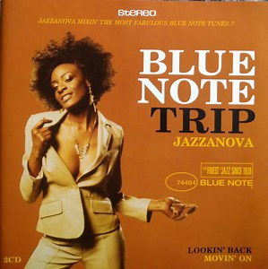 Jazzanova - Blue Note Trip - Lookin' Back / Movin' On