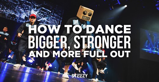 How To Dance Bigger, Stronger, And More "Full Out" | STEEZY Blog