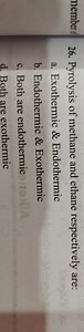 Pyrolysis of methane and ethane respectively are:... | Filo