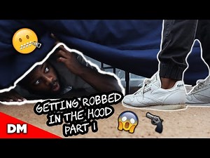 GETTING ROBBED IN THE HOOD (PART 1)