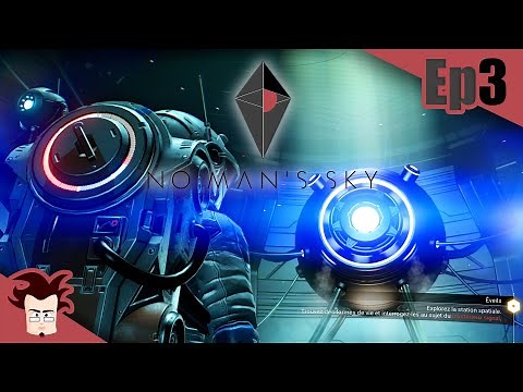 NO MAN'S SKY - #3 Station spatiale - FR
