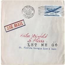 Paroles et traduction de la chanson «Let Me Go (& Alesso Ft. Watt & Florida Georgia Line)» par Hailee Steinfeld