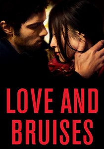 Love and Bruises streaming: where to watch online?
