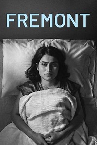 Stream Fremont (2023): Find it on Netflix, Prime Video, Hulu & more