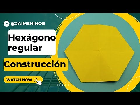 Polígonos regulares: Construir hexágono regular en origami