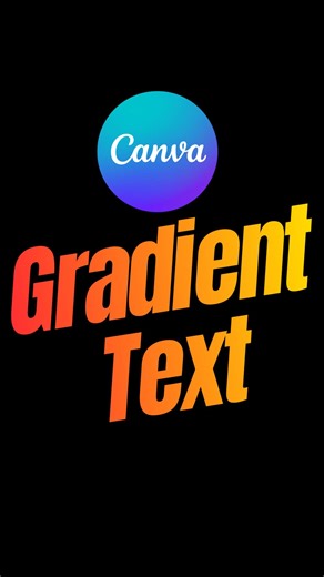 29K views · 297 reactions | Canva Gradient Text Effect | No App Needed! Easy Canva Tutorial #canva | Canva Tutorials | Facebook