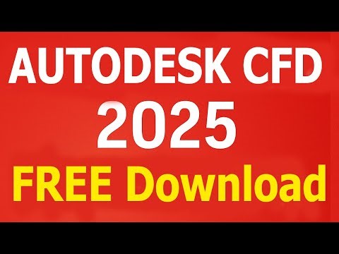 How to Autodesk CFD Free 2025 Download | CFD AutoDesk Student | Windows 10/11| autodesk cfd download