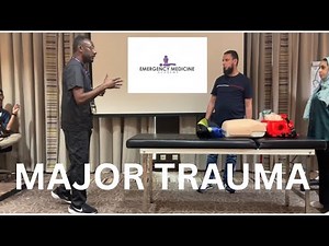 MRCEM OSCE: Major trauma