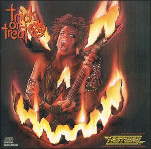 Fastway - Trick Or Treat - Original Motion Picture Soundtrack Featuring Fastway