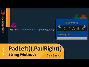 C# Tutorial - Basic - 051 - String Methods - PadLeft(),PadRight()