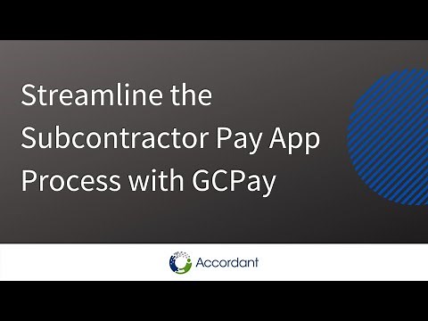 Streamline the Subcontractor Pay App Process with GCPay