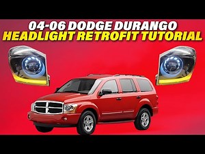 DIY Headlight Retrofit for 2004-2006 Dodge Durango: Step-by-Step Tutorial
