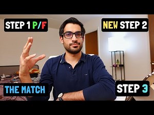 USMLE - Everything is CHANGING | Step 1 PASS/FAIL, New Step 2, Step 3 & The Match