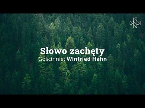 Słowo zachęty | Winfried Hahn | 29.03.2026 | Kościół 5N