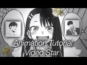 AnimationTutorial || Video Star