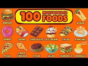 100 Most Popular Foods in the World | Fun English Vocabulary for Kids | Learn and Explore!