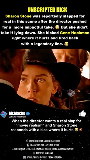 Sharon Stone was slapped for real...in The Quick and the Dead (1995) #genehackman