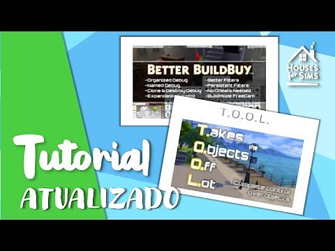 THE SIMS 4 - COMO BAIXAR E INSTALAR O TOOL E BETTER BUILDBUY - TUTORIAL ATUALIZADO -