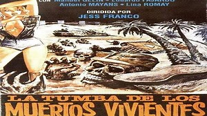 LA TUMBA DE LOS MUERTOS VIVIENTES (Jesús Franco, España-Francia, 1982)