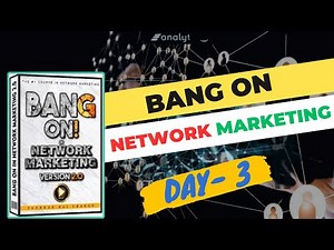 How to Bang on in Network Marketing l Day 3 l #networkmarketing