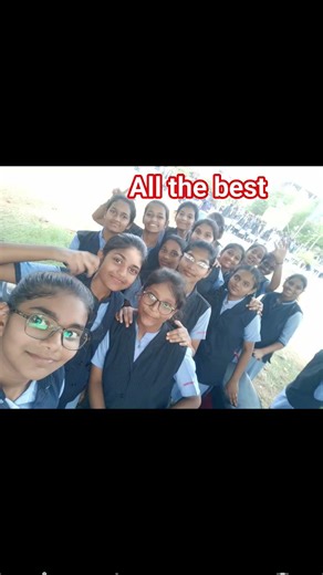 all the best all my children's for your 10th final exam 👍💓