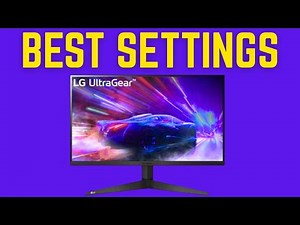 Best Settings For LG Ultragear Gaming Monitor - FULL GUIDE!