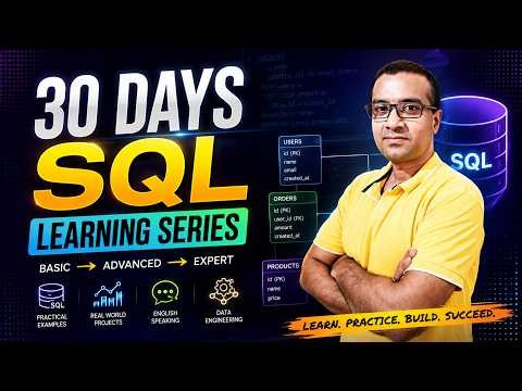 🔥 Learn SQL in 30 Days | Complete SQL Course from Beginner to Advanced | Day 1
