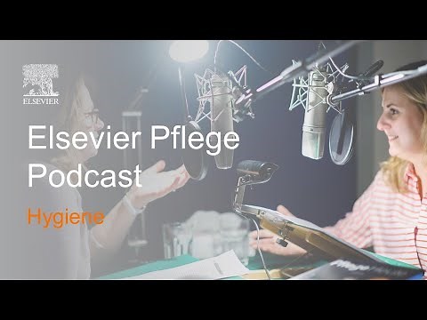 Hygiene | Elsevier Nursing Podcast