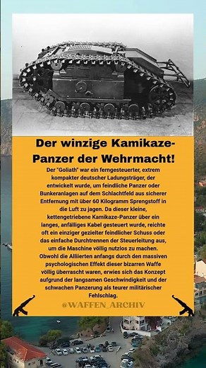 Goliath Ladungsträger: Der ferngesteuerte Mini-Panzer im Einsatz