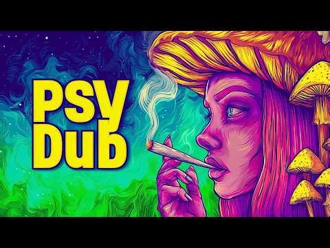 Psy Dub Voyage - Trippy Beats & Cosmic Journey (Psychill Dub / PsyDub Chill Out / Psy Dub Ambient)