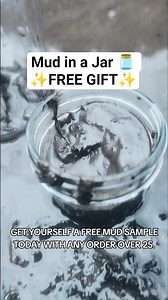 It's your lucky day! today only, free mud sample with any order over $25. 🫙
