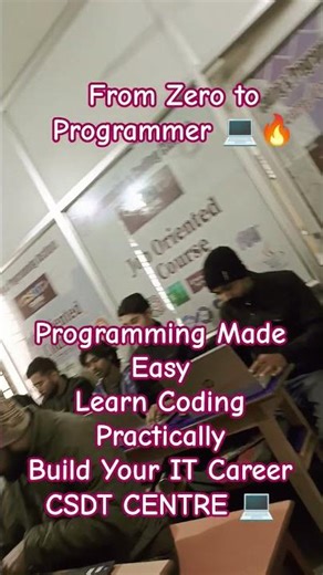 Start your Programming & Coding Journey with CSDT CENTRE 🚀Learn coding from basics to advanced