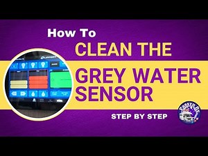 How to Clean Your Grey Water Tank Sensor (Fast, Easy DIY Guide!)