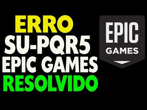 Epic Games Error SU-PQR5 How to Solve