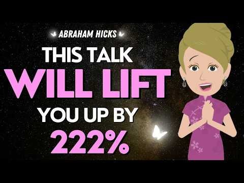 Abraham Hicks 💎💎 Listen and Feel The 222% Shift Happening in 2 Hours 📣✨