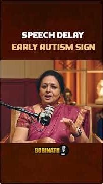 Speech Delay Is the First Autism Warning Parents Should Never Ignore |Dr. Rema Chandramohan|Gobinath