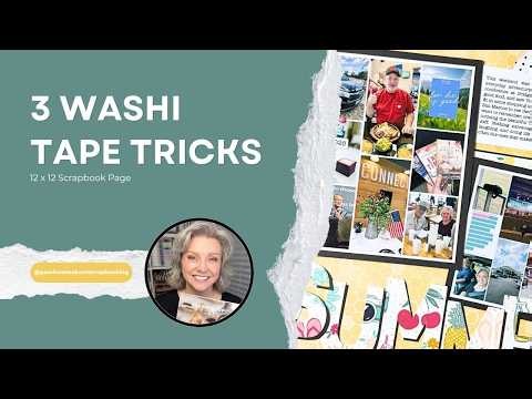 3 Creative Ways to Use Washi Tape on a 12x12 Scrapbook Page | Create With Me Monday