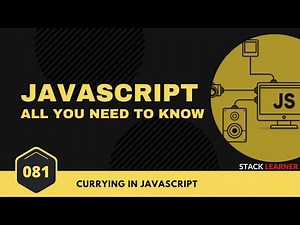 081. Currying in Javascript | JS All You Need To Know | JS Bangla Tutorials