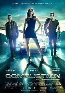 Combustión - Película 2013 - Cine.com
