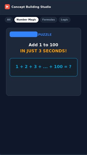 How to Add 1 to 100 in 3 Seconds! 🤯 (Gauss's Genius Trick) #shorts