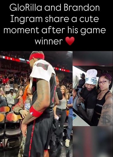 GloRilla and Brandon Ingram share a cute moment after his game winner via 🎥 : ‪@NBA‬