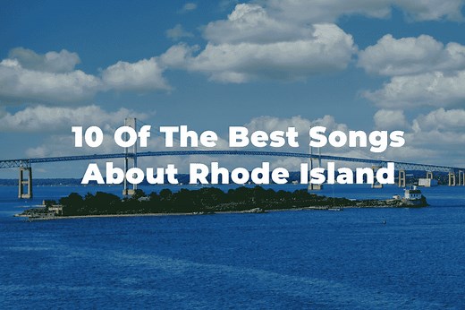 10 Best Songs About Rhode Island: Ocean State Playlist