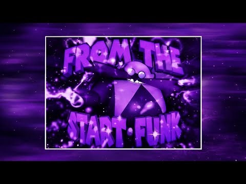 FROM THE START (Funk) – BEST VERSION