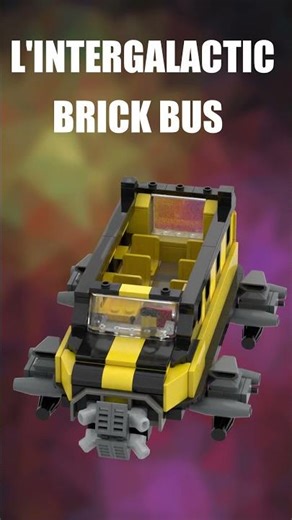 Intergalactic Brick Bus - Lego Moc