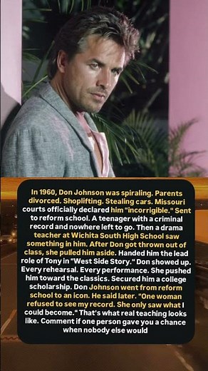 From a Troubled Teenager to a Hollywood Icon One Teacher Changed Don Johnson’s Life ❤️ #Inspiration