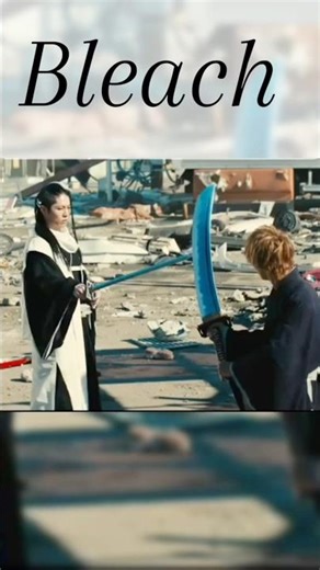 The Best Scenes From Bleach: Live Action