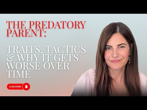 The Predatory Parent: Traits, Tactics & Why It Gets Worse Over Time