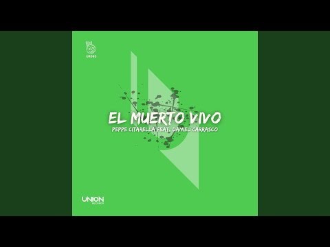 El Muerto Vivo (feat. Daniel Carrasco)