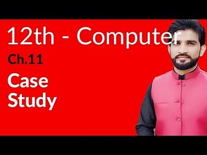 ICs Computer Part 2, Ch 11 - Case Study - 2nd Year Computer