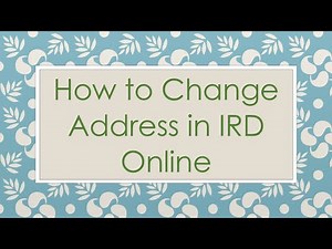 How to Change Address in IRD Online